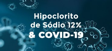 Hipoclorito de Sódio no Combate ao COVID-19